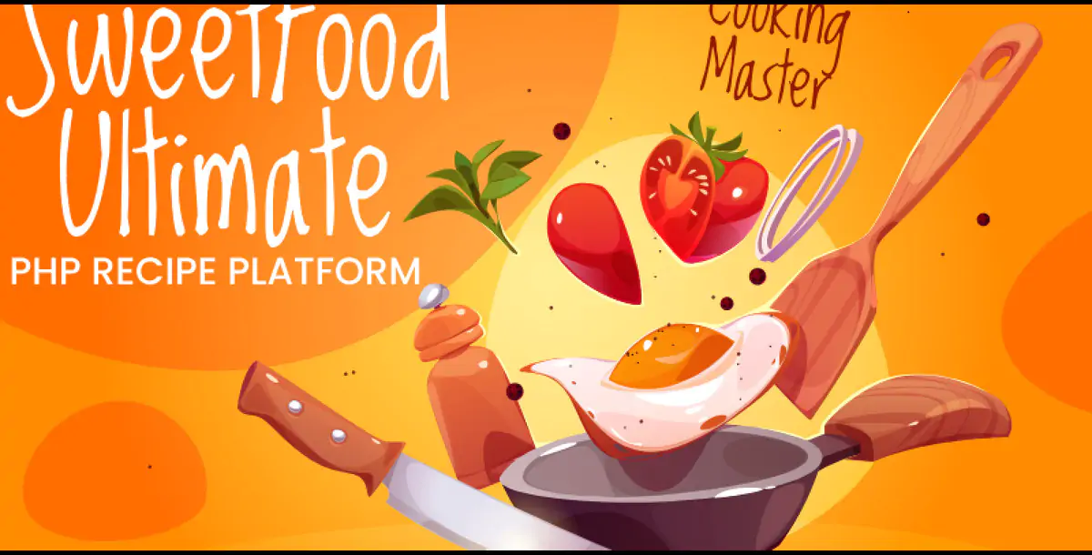 SweetFood - The Ultimate PHP Recipe Platform